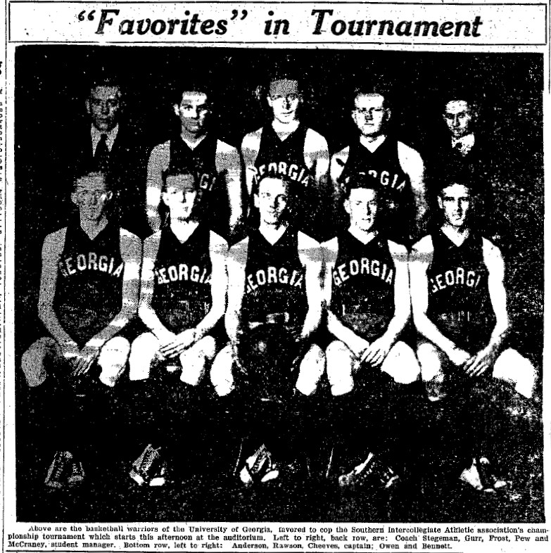 Above are the basketball warriors of the University of Georgia, favored to cop the Southern Intercollegiate Athletic association's championship tournament which stars this afternoon at the auditorium. Left to right, back row are: Coach Stegeman, Gurr, Frost, Pew and McCraney, student manager.  Bottom row, left to right: Anderson, Rawson, Cheeves, captain; Owen and Bennett.